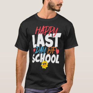 Alles Gute zum letzten Schullehrertag T-Shirt