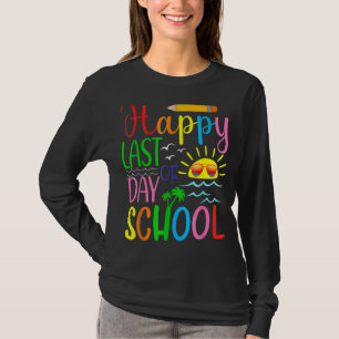 Alles Gute zum letzten Schullehrertag T-Shirt