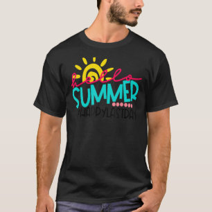 Alles Gute zum letzten Schullehrertag T-Shirt
