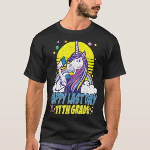 Alles Gute zum letzten Schultag 11. Klasse Unicorn T-Shirt