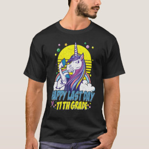 Alles Gute zum letzten Schultag 11. Klasse Unicorn T-Shirt