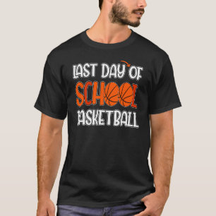 Alles Gute zum letzten Schultag Basketballlehrer S T-Shirt