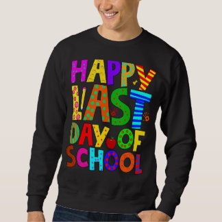 Alles Gute zum letzten Schultag für Studenten und Sweatshirt