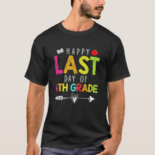 Alles Gute zum letzten Tag des 4. Grades Funny Gif T-Shirt