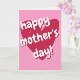 Alles Gute zum Muttertag! Big Pink Heart Karte