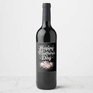 Alles Gute zum Muttertag Cute Floral Mama Oma Ehef Weinetikett