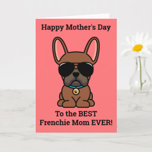Alles Gute zum Muttertag von Dog Red Fawn Frenchie Karte