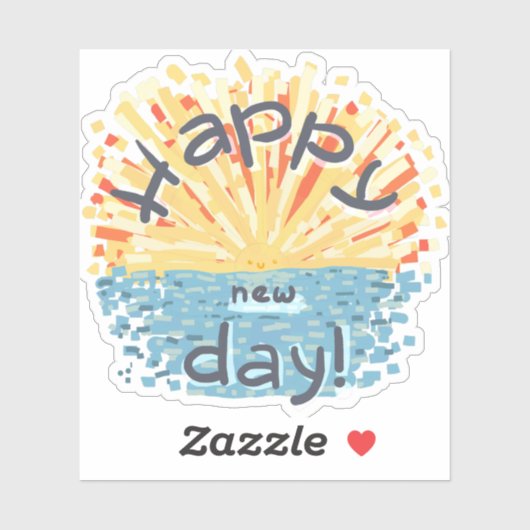 Alles Gute zum neuen Tag! Aufkleber (Blatt)