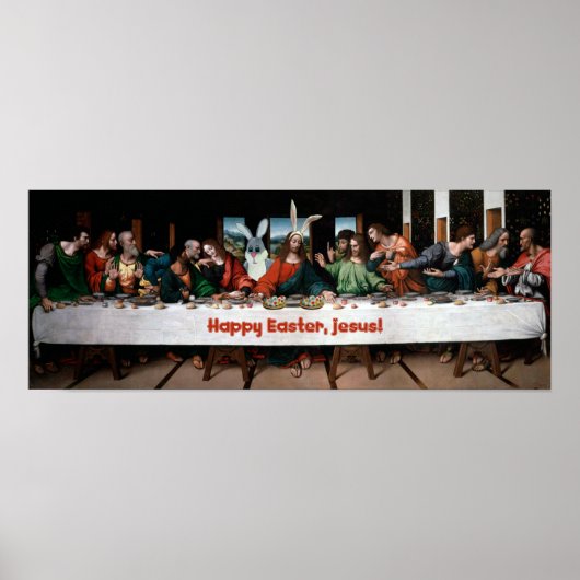 Alles Gute zum Ostern, Jesus! Funny Oaster Poster (Vorne)