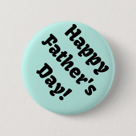 Alles Gute zum Tag des Vaters! Button