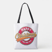 Alles Gute zum Weihnachtsfest! Ho! Ho! Tasche (Rückseite)