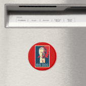Alles Hagel den großen Hund! Bill Clinton Products Magnet (In Situ (Geschirrspüler))