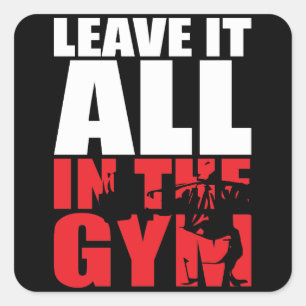 Alles im Fitnessraum verlassen - Squat Leg Day Wor Quadratischer Aufkleber