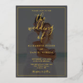 Alles in einem eleganten Script-Foto Hochzeit Gold Folieneinladung (Vorderseite)