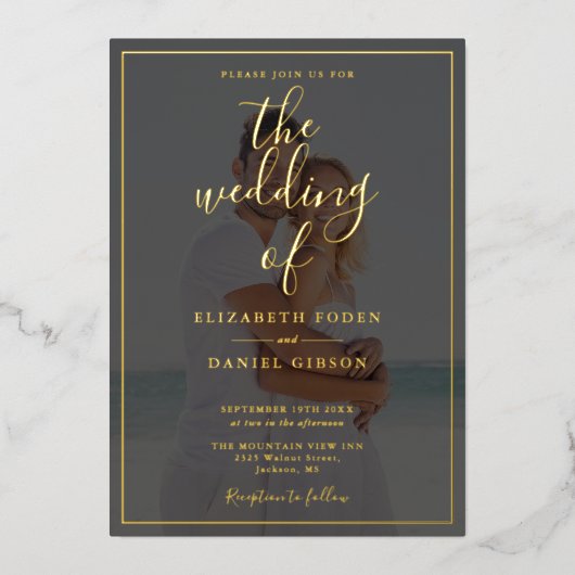Alles in einem eleganten Script-Foto Hochzeit Gold Folieneinladung (Vorderseite)