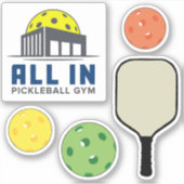 Alles in Pickleball-Gym-Aufkleber Aufkleber (Vorderseite)