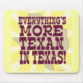 Alles in Texas! Mousepad (Vorne)