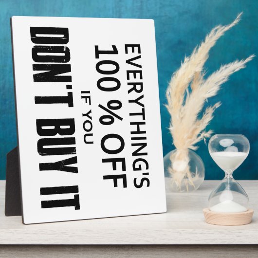 Alles ist 100% billiger, wenn man es nicht kauft fotoplatte (Seite)