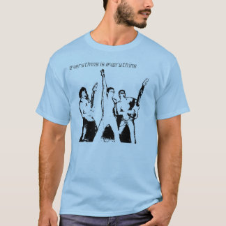 Alles ist alles Band-Shirt T-Shirt