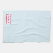 Alles ist an der Großmutter besser Küchentuch (Horizontal)