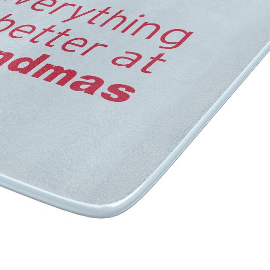 Alles ist an der Großmutter besser Schneidebrett (Ecke)