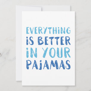 Alles ist besser in Ihren Schlafanzug Dankeskarte