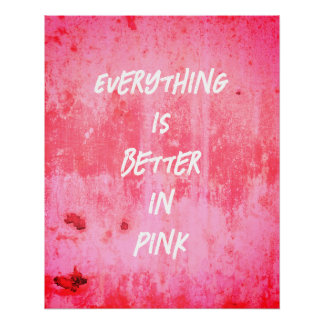Alles ist besser in Rosa! Poster