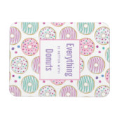 Alles ist besser mit Donuts Sprichwort Magnet (Horizontal)