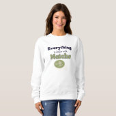 Alles ist besser mit Matcha, Matcha Sweatshirt (Vorne ganz)