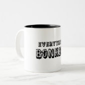 Alles ist Bonkers Zweifarbige Tasse (Vorderseite Links)