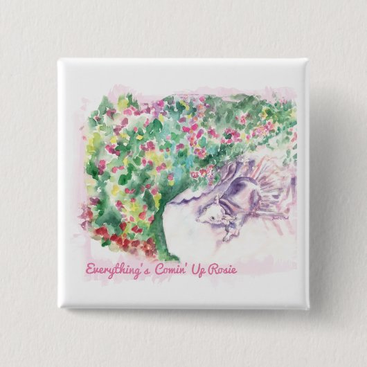 Alles ist Comin herauf Rosie Knopf Button (Vorderseite)