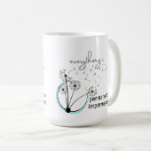 Alles ist dauerhaft unhaltbar kaffeetasse (VorderseiteRechts)