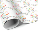 Alles ist ein fröhlicher, moderner heller Weihnach Geschenkpapier<br><div class="desc">Alles mag nicht ruhig sein,  aber mit diesem lustigen,  modernen,  bunten Weihnachtsgeschenk-Wrap-Design kann noch immer alles hell sein.</div>