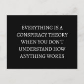 Alles ist eine Verschwörungstheorie Postkarte (Vorderseite)