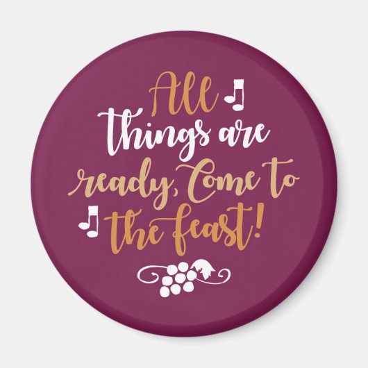 Alles ist fertig, kommen Sie zum Fest! Magnet (Vorne)