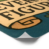 Alles ist Figureoutable Frosch Poster (Ecke)