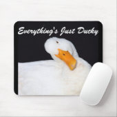 Alles ist gerade Ducky, lustige weiße Ente Mousepad (Mit Mouse)