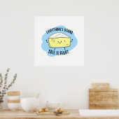 Alles ist Gonna Brie Alright Funny Cheese Pun Poster (Küche)