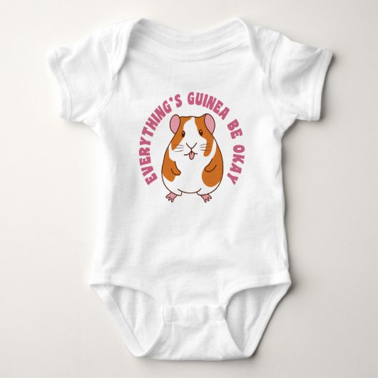 Alles ist Guinea in Ordnung Guinea Pig Pun Baby Strampler (Vorderseite)