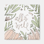Alles ist gut Blumenspiegel Magnet (Vorne)