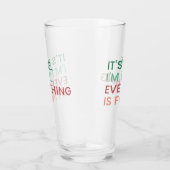 Alles ist gut | Fun Jeden Sarcastic Zitat Glas (Rechts)
