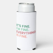 Alles ist gut | Fun Jeden Sarcastic Zitat Selters Dosenkühler (Seltzer Rückseite)