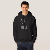 Alles ist gut inspirierend Motivierend Zitat Hoodie (Vorne ganz)