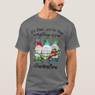 Alles ist gut Lehrer frohe Weihnachten Weihnachten T-Shirt