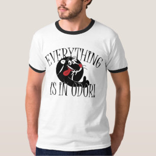 Alles ist in Odor Skunk T-Shirt