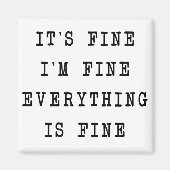 Alles ist in Ordnung Magnet (Vorne)