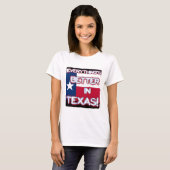 Alles ist in Texas-T-Shirt besser T-Shirt (Vorne ganz)