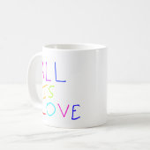 Alles ist Liebe Regenbogen farbenfroher Stolz LGBT Kaffeetasse (Vorderseite Links)