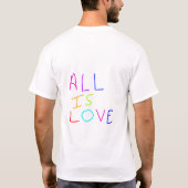 Alles ist Liebe Regenbogen farbenfroher Stolz LGBT T-Shirt (Rückseite)