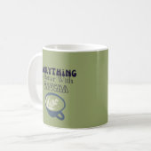 Alles ist Matcha Kaffeetasse (Vorderseite Links)